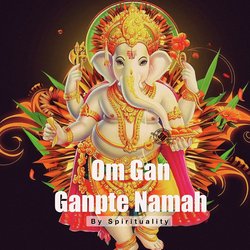 Om Gan Ganpte Namah-Hz0cBBsdb34