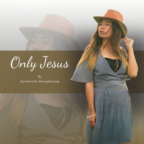 Only Jesus_poster_image