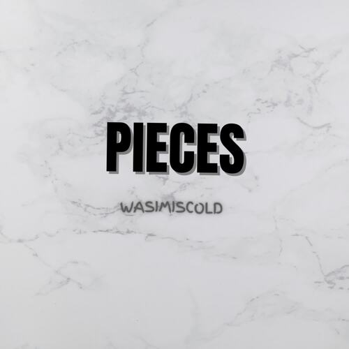 Pieces