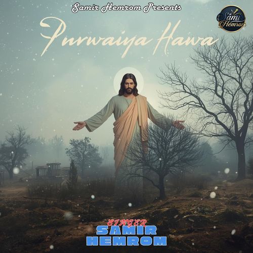 Purwaiya Hawa (Nagpuri)