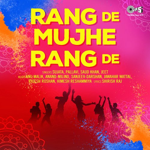 Rang De Mujhe Rang De