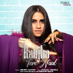 Ranjhaa Tere Naal-FhkhBh5zW0s