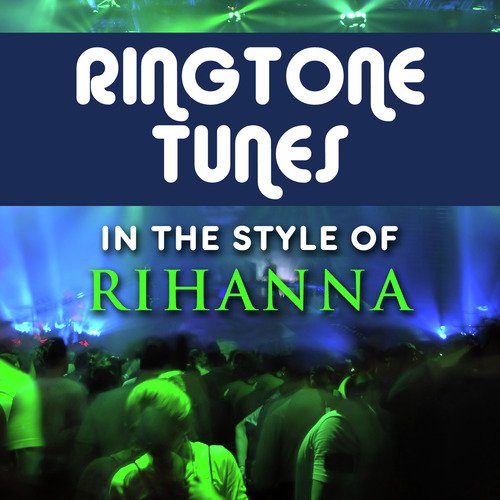 Break It Off Song Download From Ringtone Tunes In The Style Of Rhianna Jiosaavn
