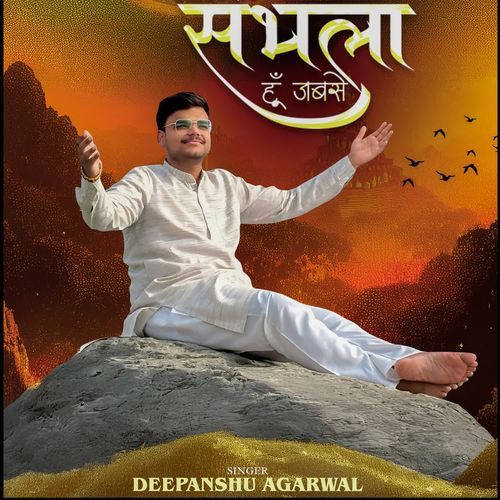 Sambhla Hu Jabse
