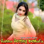 Sanna Setting Bewafa