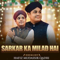 Sarkar Ka Milad Hai