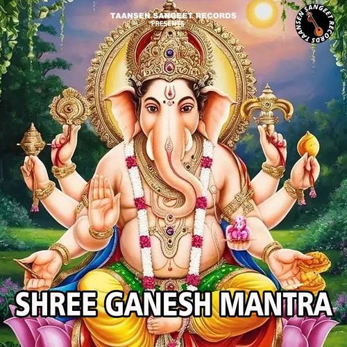 Shree Ganesh Mantra