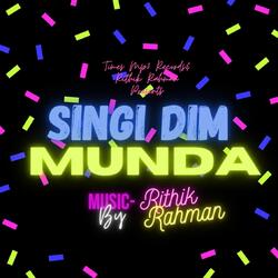 Singi Dim Munda-RAEMcBNhQWY