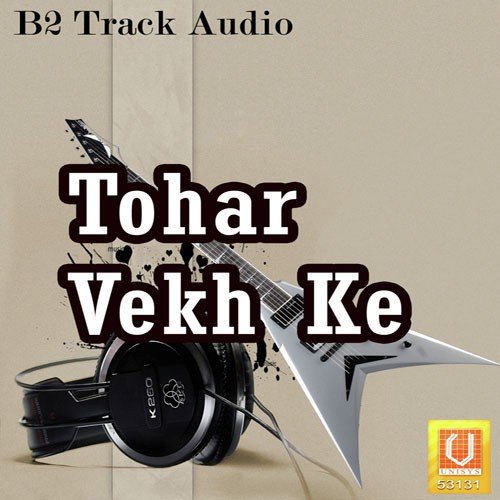 Tohar Vekh Ke