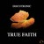 True Faith - 1