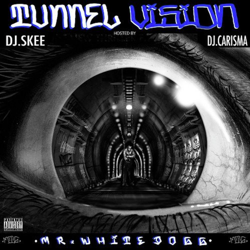 Tunnel Vision: Hosted by DJ Skee &amp; DJ Carisma_poster_image