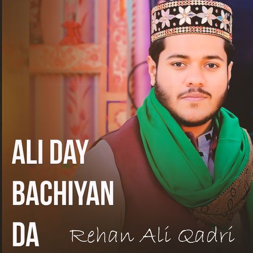 Ali Day Bachiyan Da