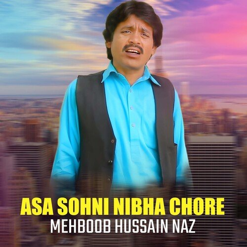 Asa Sohni Nibha Chore