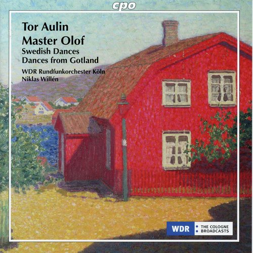 Aulin: Master Olof Suite, 4 Swedish Dances & 3 Dances from Gotland_poster_image