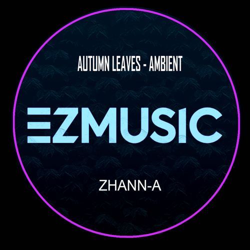 Autumn Leaves -Ambient