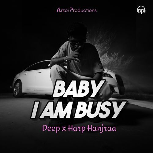 Baby I Am Busy