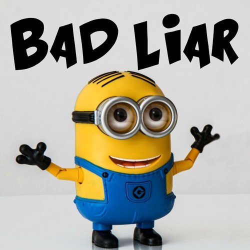 Bad Liar (Minions Remix)