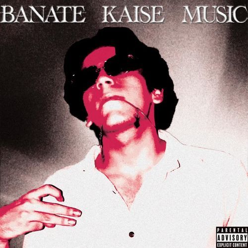 Banate Kaise Music