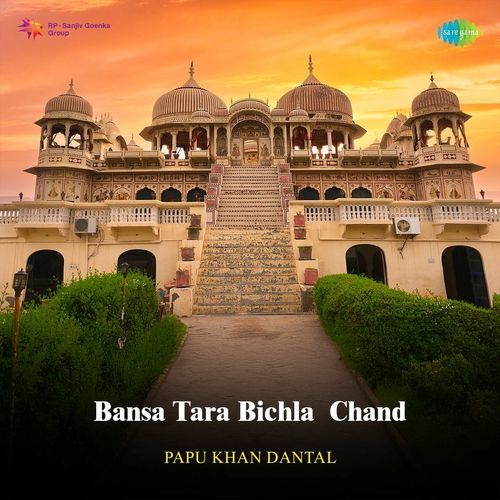 Bansa Tara Bichla Chand