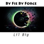 By Fie by Force