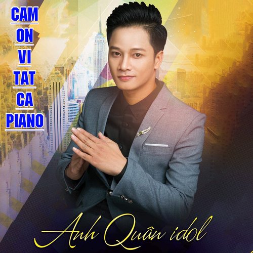 Cảm Ơn Vì Tất Cả (Piano)