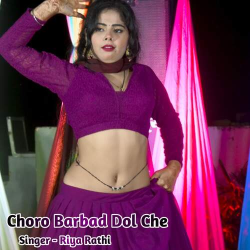 Choro Barbad Dol Che