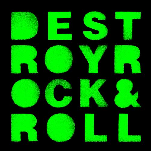 Destroy Rock & Roll (Riton Remix)