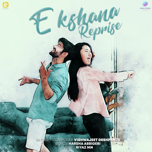 E Kshana (Reprise)