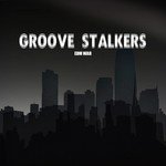 Groove Stalkers