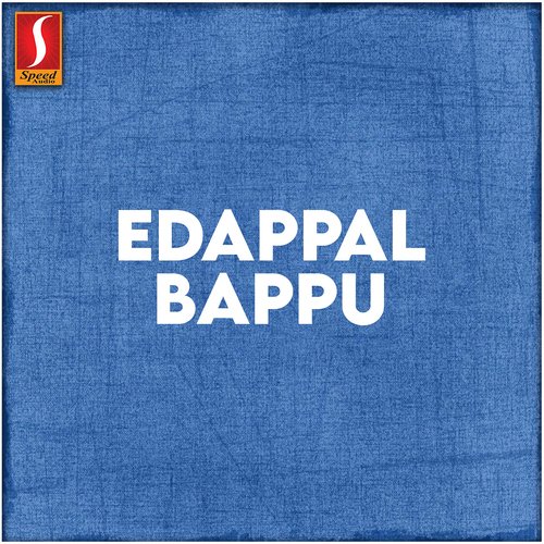 Edappal Bappu