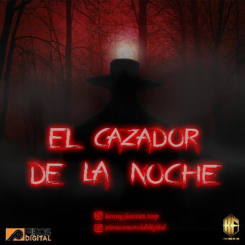 El Cazador de la Noche