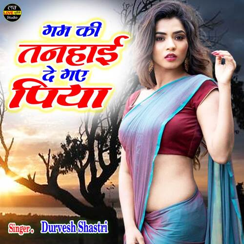 Gum Ki Tanhai De Gaye Piya