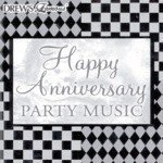 Happy Anniversary Party Music
