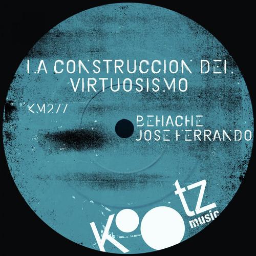 La Construccion Del Virtuosismo