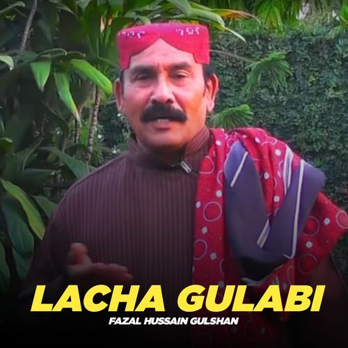 Lacha Gulabi