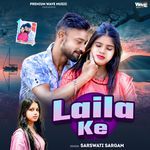Laila Ke