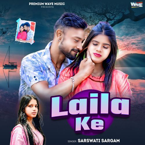 Laila Ke
