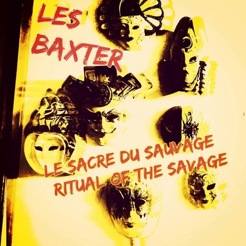 Le Sacre du Sauvage (Ritual of the Savage)