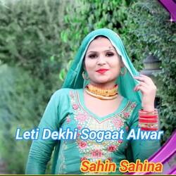 Leti Dekhi Sogaat Alwar-ITweWQAJQnk