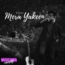 Mera Yakeen-CCQeA0ZbXQY