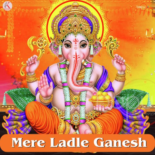 Mere Ladle Ganesh