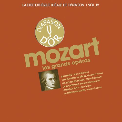 Mozart: Les grands opéras - La discothèque idéale de Diapason, Vol. 4_poster_image