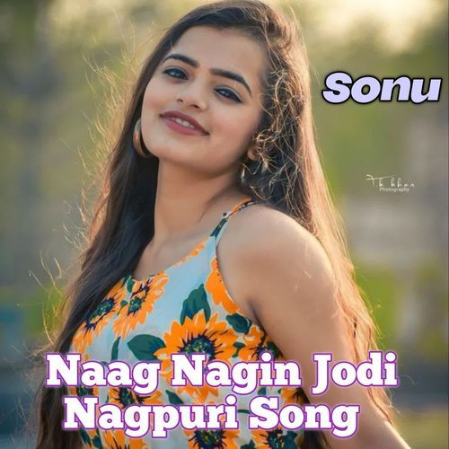 Naag Nagin Jodi Nagpuri Song