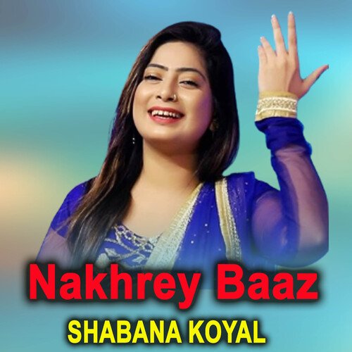 Nakhrey Baaz