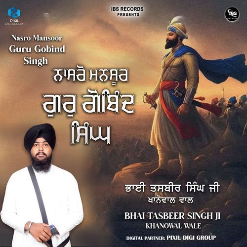 Nasro Mansoor Guru Gobind Singh
