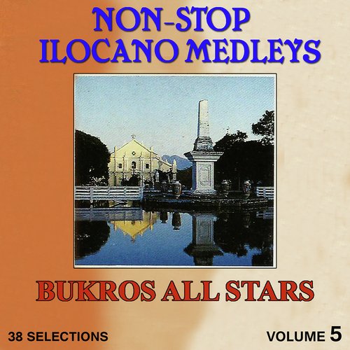 Non-Stop Ilocano Top Hits Medley, Pt. 1: Pitik Toy Pusok / Dakes Apanagen / Hasmin / Sisi-it / Panagduadua / Seknan Ni Ayat / Denggem Ading / No Komalan Malabin / Leonora Ken Ricardo cover art