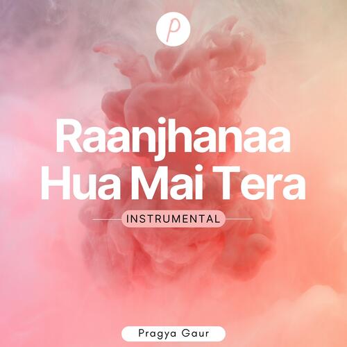 Raanjhanaa Hua Mai Tera (Instrumental)-okv tunes
