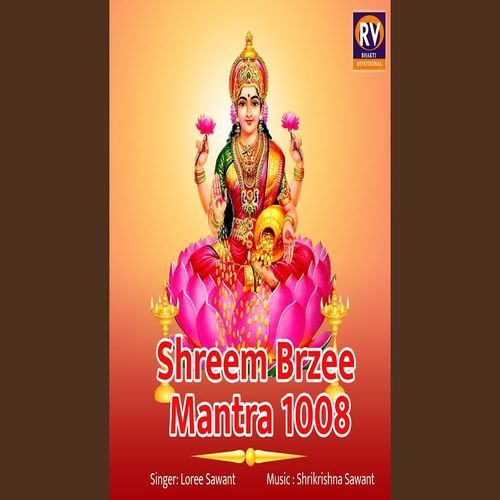 Shreem Brzee Mantra 1008