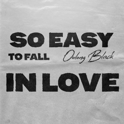 So Easy (To Fall In Love) (Garage)