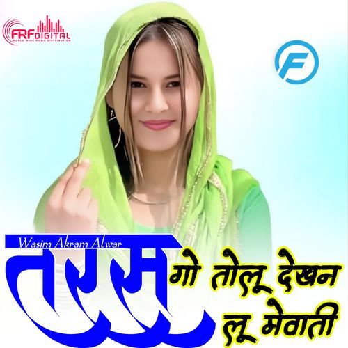TARAS GO TOLU DEKHAN LU MEWATI